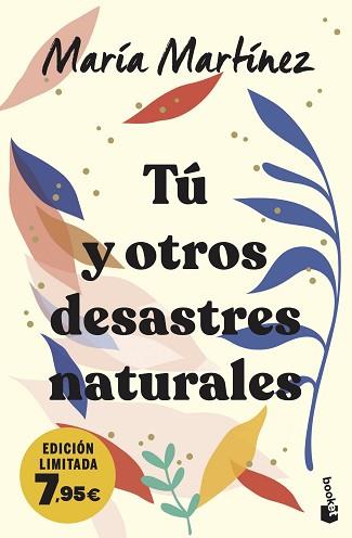 TÚ Y OTROS DESASTRES NATURALES | 9788408283676 | MARTÍNEZ, MARÍA | Llibreria L'Illa - Llibreria Online de Mollet - Comprar llibres online