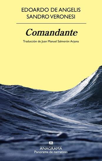 COMANDANTE | 9788433924346 | VERONESI, SANDRO/DE ANGELIS, EDOARDO | Llibreria L'Illa - Llibreria Online de Mollet - Comprar llibres online