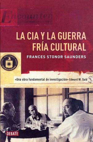 CIA Y LA GUERRA FRÍA CULTURAL, LA | 9788499922362 | STONOR SAUNDERS, FRANCES | Llibreria L'Illa - Llibreria Online de Mollet - Comprar llibres online