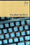 ESCRIURE ES FACIL | 9788482562995 | Llibreria L'Illa - Llibreria Online de Mollet - Comprar llibres online