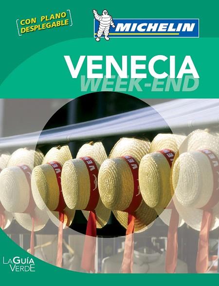 GUÍA VERDE WEEK-END VENECIA, LA | 9782067166844 | VARIOS AUTORES | Llibreria L'Illa - Llibreria Online de Mollet - Comprar llibres online