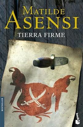 TIERRA FIRME | 9788408083351 | ASENSI, MATILDE | Llibreria L'Illa - Llibreria Online de Mollet - Comprar llibres online