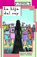 HIJA DE REY, LA | 9788434878013 | MONTES, GRACIELA / VALVERDE, MIKEL | Llibreria L'Illa - Llibreria Online de Mollet - Comprar llibres online