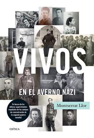 VIVOS EN EL AVERNO NAZI | 9788498928259 | LLOR, MONTSERRAT | Llibreria L'Illa - Llibreria Online de Mollet - Comprar llibres online