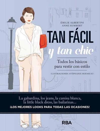 TAN FÁCIL Y TAN CHIC | 9788490563816 | ALBERTINI , EMILIE/HUMBERT , ANNE | Llibreria L'Illa - Llibreria Online de Mollet - Comprar llibres online