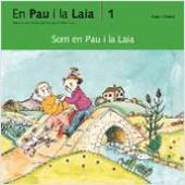 SOM EN PAU I LA LAIA | 9788476027608 | VERDAGUER, ASSUMPTA | Llibreria L'Illa - Llibreria Online de Mollet - Comprar llibres online