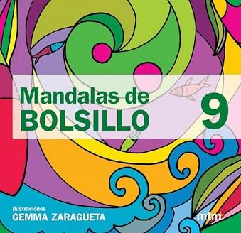 MANDALAS DE BOLSILLO 9 | 9788496697713 | ZARAGUETA, GEMMA | Llibreria L'Illa - Llibreria Online de Mollet - Comprar llibres online