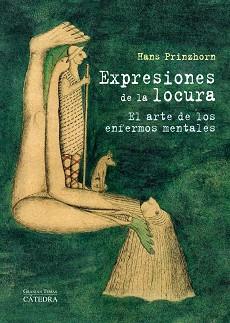 EXPRESIONES DE LA LOCURA | 9788437629803 | PRINZHORN, HANS | Llibreria L'Illa - Llibreria Online de Mollet - Comprar llibres online