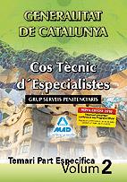 COS TECNIC D'ESPECIALISTES GENERALITAT DE CATALUNYA | 9788467639537 | LUJAN LOPEZ, EDUARDO | Llibreria L'Illa - Llibreria Online de Mollet - Comprar llibres online