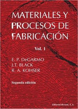 MATERIALES Y PROCESOS DE FABRICACION | 9788429148220 | DE GARMO, E. PAUL | Llibreria L'Illa - Llibreria Online de Mollet - Comprar llibres online