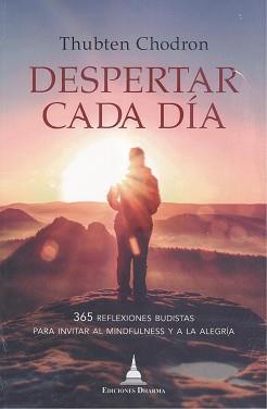 DESPERTAR CADA DIA | 9788412088496 | CHODRON, THUBTEN | Llibreria L'Illa - Llibreria Online de Mollet - Comprar llibres online