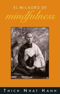 MILAGRO DE MINDFULNESS, EL | 9788497542807 | NHAT HANH, THICH | Llibreria L'Illa - Llibreria Online de Mollet - Comprar llibres online