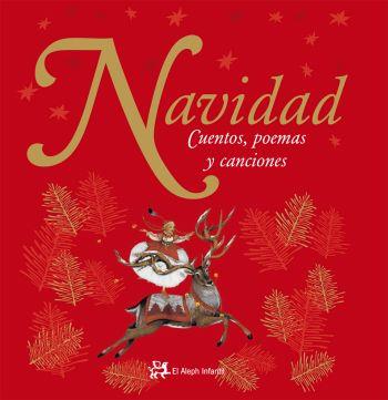 NAVIDAD. CUENTOS, POEMAS Y CANCIONES | 9788476698372 | AA.VV. | Llibreria L'Illa - Llibreria Online de Mollet - Comprar llibres online