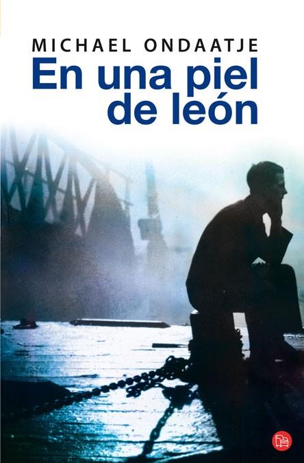 EN UNA PIEL DE LEON | 9788466321846 | ONDAATJE, MICHAEL | Llibreria L'Illa - Llibreria Online de Mollet - Comprar llibres online