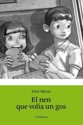 NEN QUE VOLIA UN GOS, EL | 9788499326351 | BLYTON, ENID | Llibreria L'Illa - Llibreria Online de Mollet - Comprar llibres online