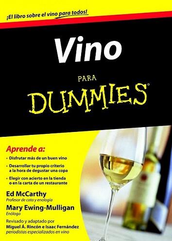 VINO PARA DUMMIES | 9788432921490 | MARY EWING-MULLIGAN | Llibreria L'Illa - Llibreria Online de Mollet - Comprar llibres online