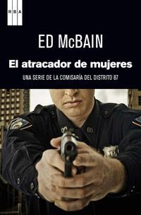 ATRACADOR DE MUJERES, EL | 9788490063743 | MCBAIN, ED | Llibreria L'Illa - Llibreria Online de Mollet - Comprar llibres online