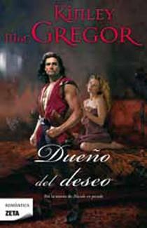 DUEÑO DEL DESEO | 9788498724264 | MACGREGOR, KINLEY | Llibreria L'Illa - Llibreria Online de Mollet - Comprar llibres online