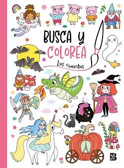 BUSCA Y COLOREA - LOS CUENTOS | 9789403231242 | BALLON | Llibreria L'Illa - Llibreria Online de Mollet - Comprar llibres online