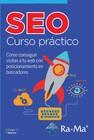 SEO CURSO PRÁCTICO | 9788499647272 | MARTÍN, DIEGO | Llibreria L'Illa - Llibreria Online de Mollet - Comprar llibres online