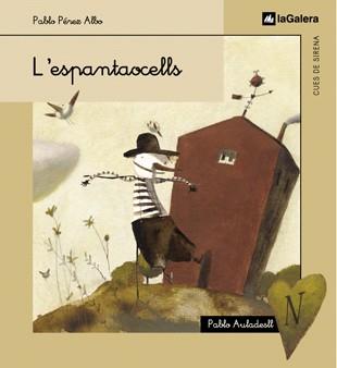 ESPANTAOCELLS, L' | 9788424620950 | ALBO, PABLO/AULADELL, PABLO | Llibreria L'Illa - Llibreria Online de Mollet - Comprar llibres online