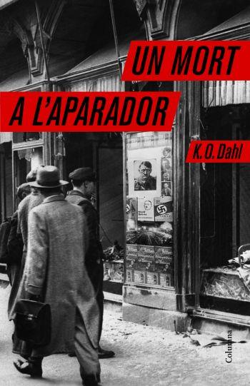 MORT A L'APARADOR, UNA | 9788466407519 | DAHL, K.O. | Llibreria L'Illa - Llibreria Online de Mollet - Comprar llibres online