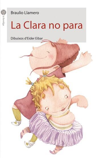 CLARA NO PARA, LA | 9788496726260 | LLAMERO, BRAULIO / EIBAR, EIDER | Llibreria L'Illa - Llibreria Online de Mollet - Comprar llibres online