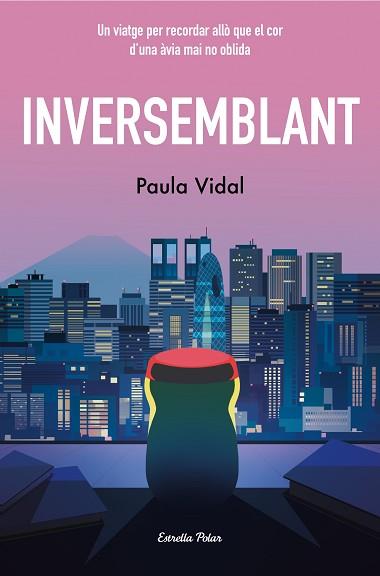 INVERSEMBLANT | 9788413897318 | VIDAL OLIVERAS, PAULA | Llibreria L'Illa - Llibreria Online de Mollet - Comprar llibres online