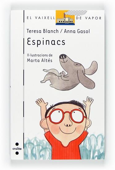 77 ESPINACS | 9788466127714 | BLANCH GASOL, TERESA/GASOL TRULLOLS, ANNA | Llibreria L'Illa - Llibreria Online de Mollet - Comprar llibres online