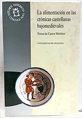 ALIMENTACION EN LAS CRONICAS CASTELLANAS BAJOMEDIE | 9788433821584 | CASTRO MARTINEZ,TERESA DE | Llibreria L'Illa - Llibreria Online de Mollet - Comprar llibres online