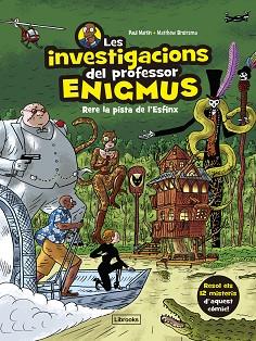 INVESTIGACIONS DEL PROFESSOR ENIGMUS 2, LES | 9788412826593 | MARTIN, PAUL/BROERSMA, MATTHEW | Llibreria L'Illa - Llibreria Online de Mollet - Comprar llibres online