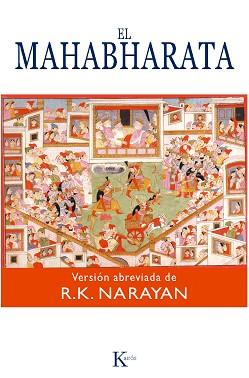 MAHABHARATA | 9788472455399 | NARAYAN, R.K. | Llibreria L'Illa - Llibreria Online de Mollet - Comprar llibres online