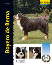 BOYERO DE BERNA (EXCELLENCE-RAZA ESPECIAL) | 9788425516993 | HARPER, LOUIS | Llibreria L'Illa - Llibreria Online de Mollet - Comprar llibres online