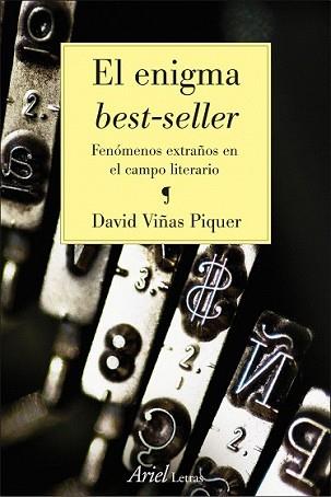 ENIGMA BEST-SELLER, EL | 9788434425156 | VIÑAS PIQUER, DAVID | Llibreria L'Illa - Llibreria Online de Mollet - Comprar llibres online