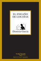 ENGAÑO DE LOS DIAS, EL | 9788483104606 | GARCIA, DIONISIA | Llibreria L'Illa - Llibreria Online de Mollet - Comprar llibres online