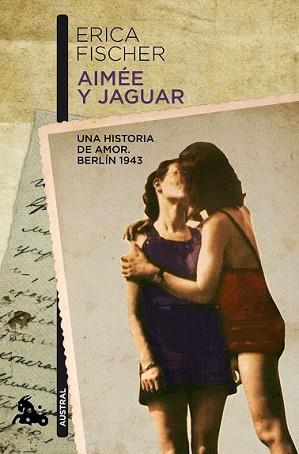 AIMEE Y JAGUAR | 9788432248306 | FISCHER, ERICA | Llibreria L'Illa - Llibreria Online de Mollet - Comprar llibres online