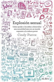 EXPLOSION SEXUAL | 9788490651988 | PIERCE, CINDY | Llibreria L'Illa - Llibreria Online de Mollet - Comprar llibres online