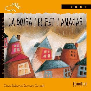 BOIRA I EL FET I AMAGAR, LA | 9788478645503 | BABARRO, XOAN | Llibreria L'Illa - Llibreria Online de Mollet - Comprar llibres online