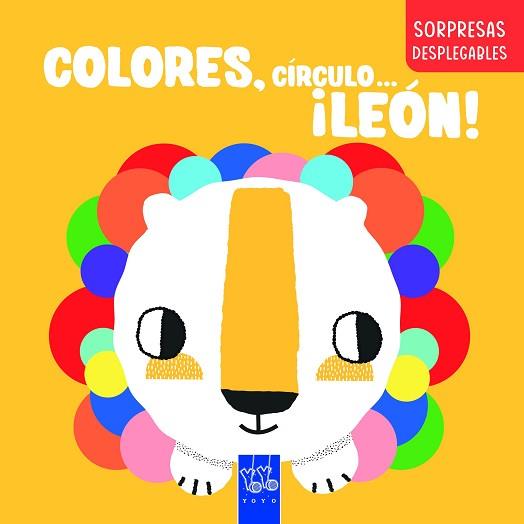 COLORES, CÍRCULO... ¡LEÓN! | 9788408283287 | YOYO | Llibreria L'Illa - Llibreria Online de Mollet - Comprar llibres online