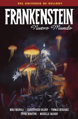 FRANKENSTEIN: NUEVO MUNDO | 9788467964585 | MIKE MIGNOLA/CHRISTOPHER GOLDEN/PETER BERGTING/MADSEN, MICHELLE | Llibreria L'Illa - Llibreria Online de Mollet - Comprar llibres online