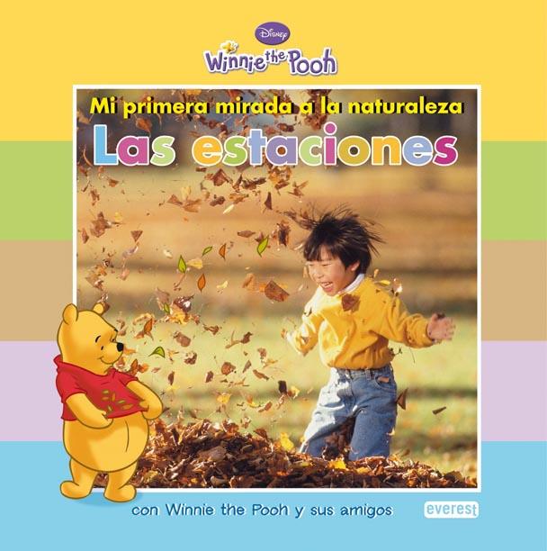 ESTACIONES WINNIE THE POOH MI PRIMERA MIRADA A LA TIERRA | 9788444164373 | VV.AA. | Llibreria L'Illa - Llibreria Online de Mollet - Comprar llibres online