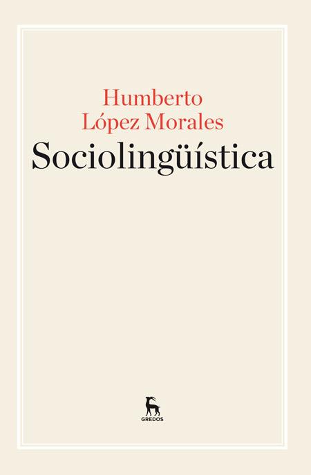 SOCIOLINGÜÍSTICA | 9788424929220 | LOPEZ MORALES, HUMBERTO | Llibreria L'Illa - Llibreria Online de Mollet - Comprar llibres online