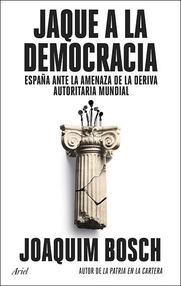 JAQUE A LA DEMOCRACIA | 9788434437944 | BOSCH, JOAQUIM | Llibreria L'Illa - Llibreria Online de Mollet - Comprar llibres online