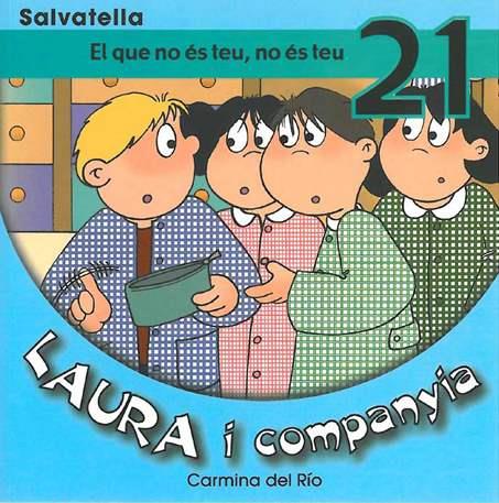 LAURA I COMPANYIA 21 | 9788484124177 | Llibreria L'Illa - Llibreria Online de Mollet - Comprar llibres online