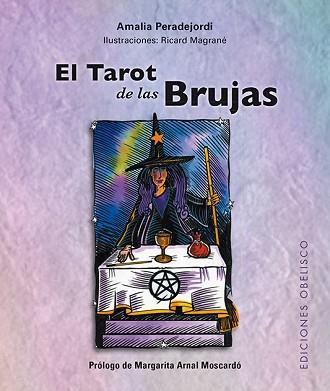 TAROT DE LAS BRUJAS, EL | 9788491112549 | PERADEJORDI, AMALIA | Llibreria L'Illa - Llibreria Online de Mollet - Comprar llibres online