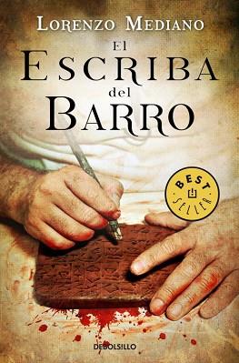 ESCRIBA DEL BARRO, EL | 9788499088112 | MEDIANO, LORENZO | Llibreria L'Illa - Llibreria Online de Mollet - Comprar llibres online