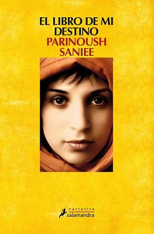 LIBRO DE MI DESTINO, EL | 9788498385953 | SANIEE, PARINOUSH | Llibreria L'Illa - Llibreria Online de Mollet - Comprar llibres online