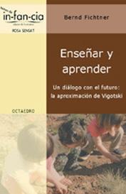 ENSEÑAR Y APRENDER | 9788480635226 | FICHTNER, BERND | Llibreria L'Illa - Llibreria Online de Mollet - Comprar llibres online