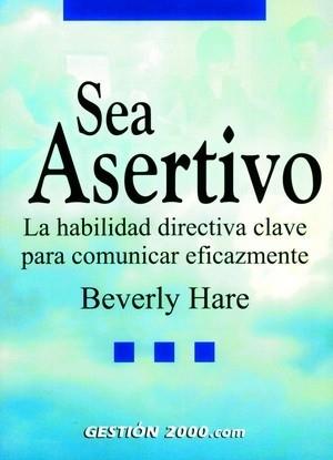 SEA ASERTIVO | 9788480888677 | HARE, BEVERLY | Llibreria L'Illa - Llibreria Online de Mollet - Comprar llibres online