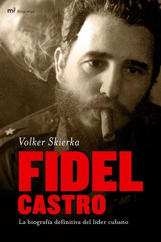 FIDEL CASTRO | 9788427033474 | SHIERKA, VOLKER | Llibreria L'Illa - Llibreria Online de Mollet - Comprar llibres online